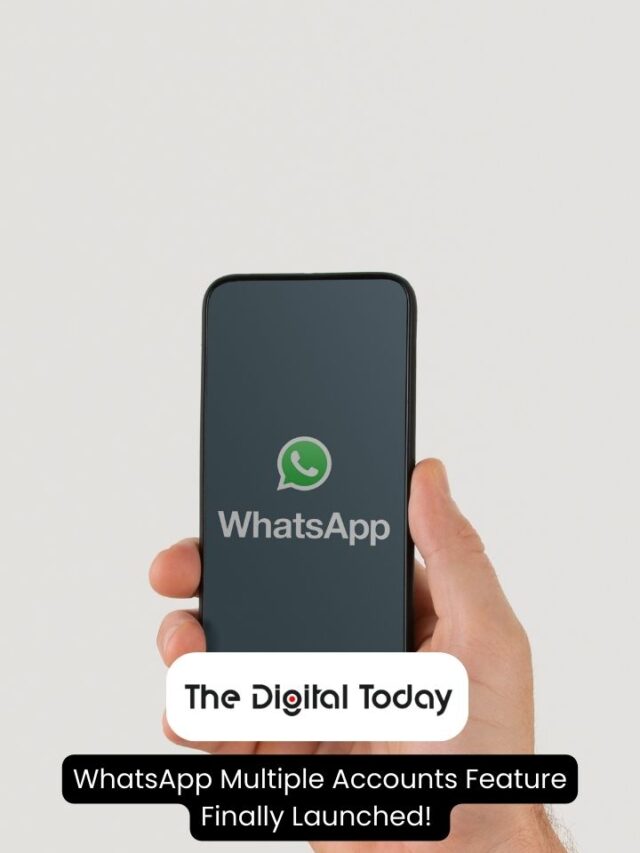 WhatsApp Multiple Accounts Feature Finally Launched!