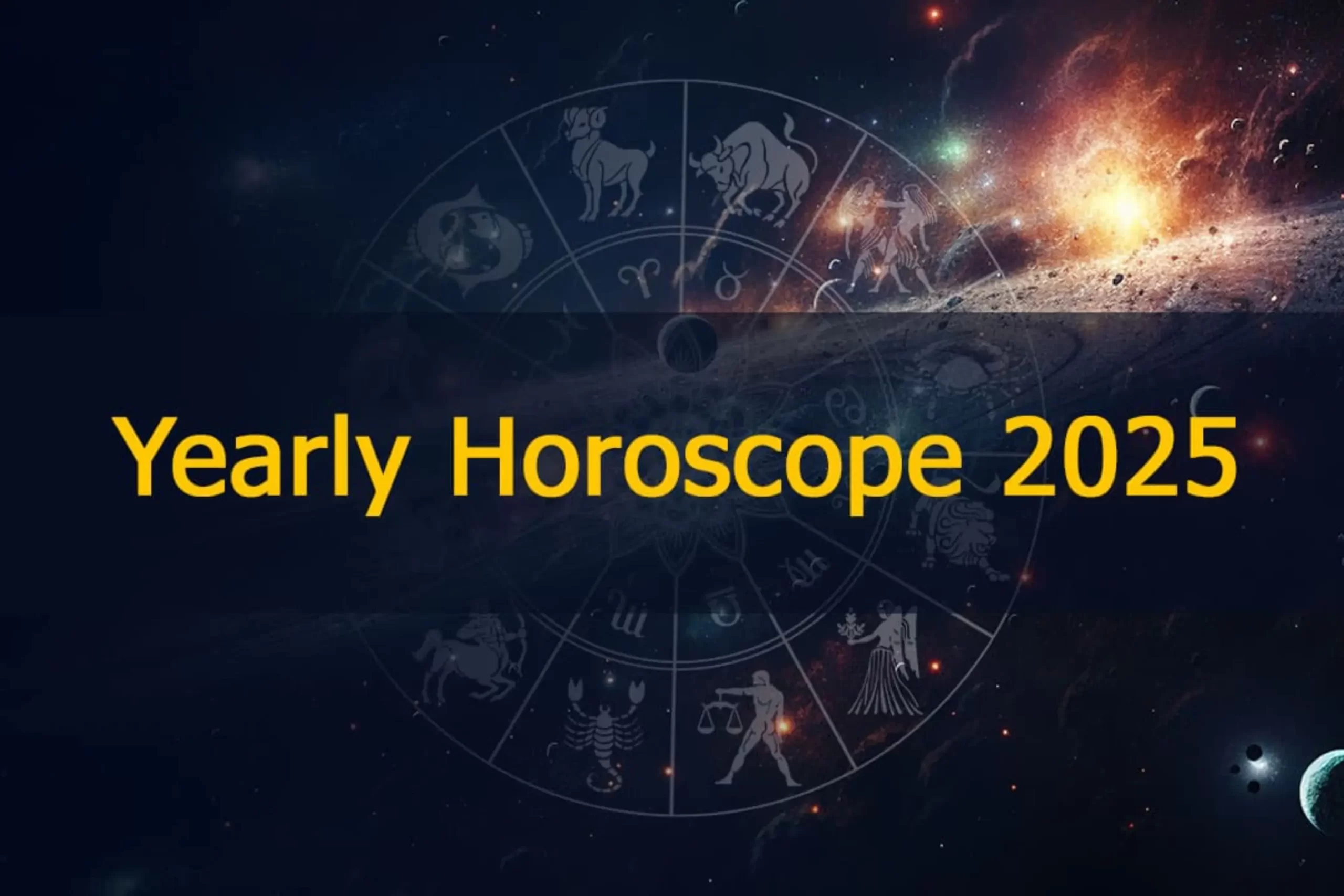 Horoscope 2025 Predictions: What Every Zodiac Sign Needs to Know