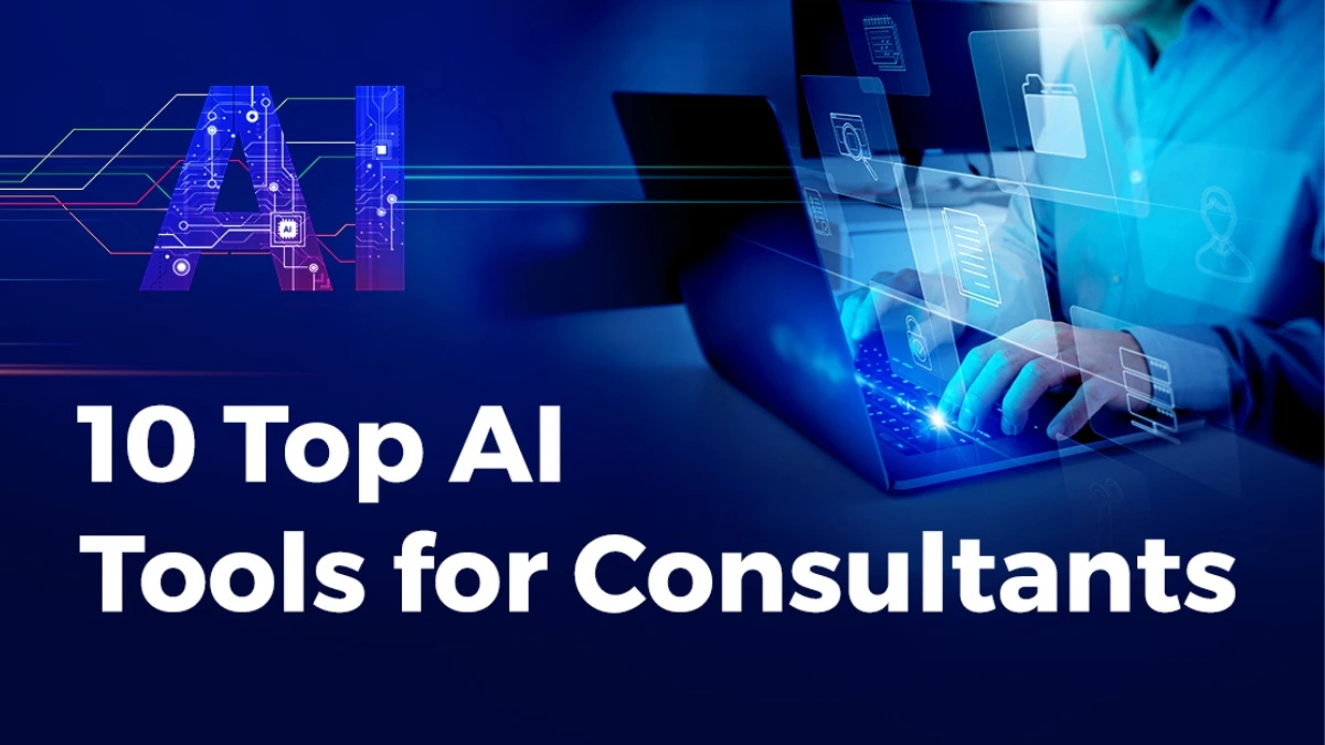 ai tools for consultants thedigitaltoday