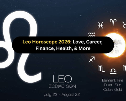 Leo 2026 Horoscope: Career, Health, Love & Money Fate